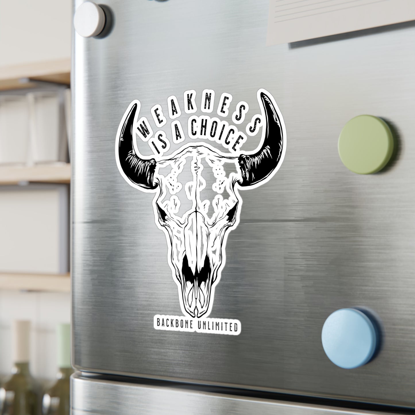 WEAKNESS IS A CHOICE BISON SKULL STICKERS