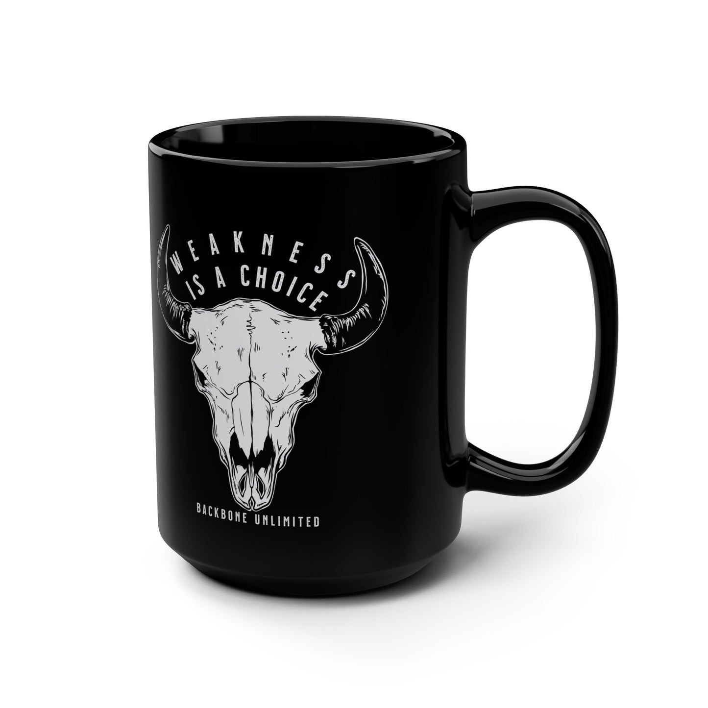 WEAKNESS IS A CHOICE BISON SKULL CERAMIC MUG