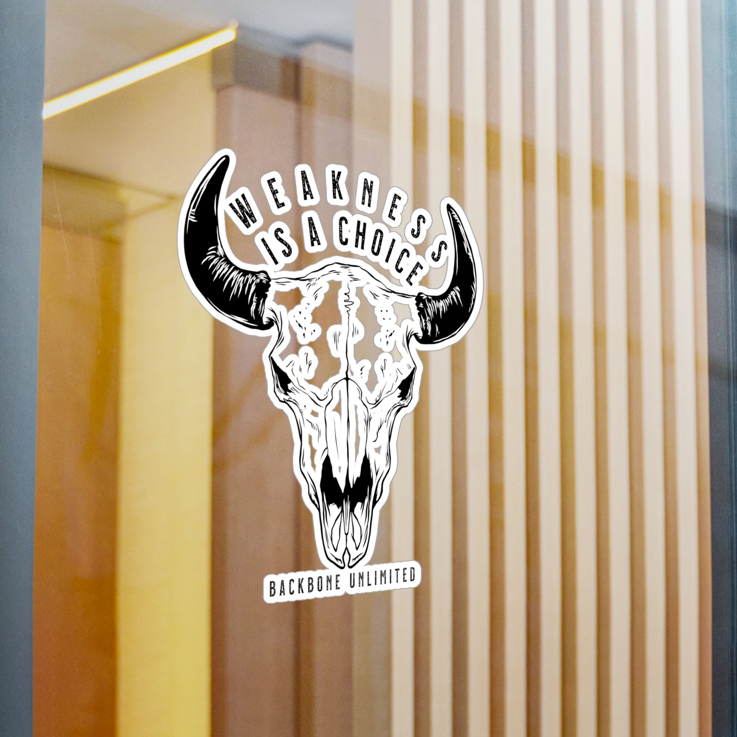 WEAKNESS IS A CHOICE BISON SKULL STICKERS