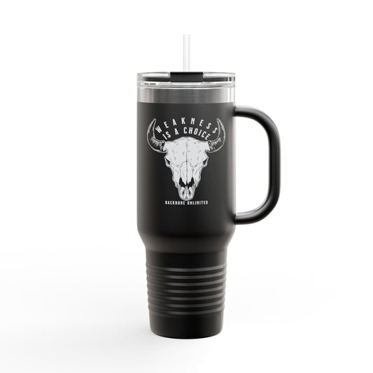 WEAKNESS IS A CHOICE BISON SKULL EXTRA LARGE 40oz TUMBLER