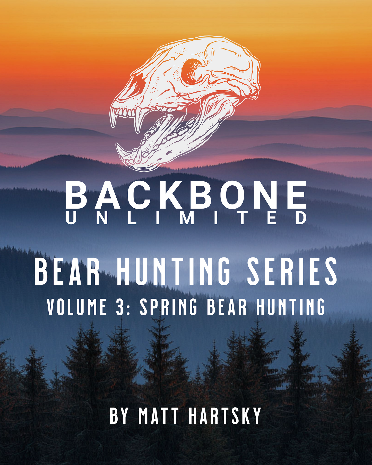 BEAR HUNTING SERIES - VOLUME 3: SPRING BEAR HUNTING