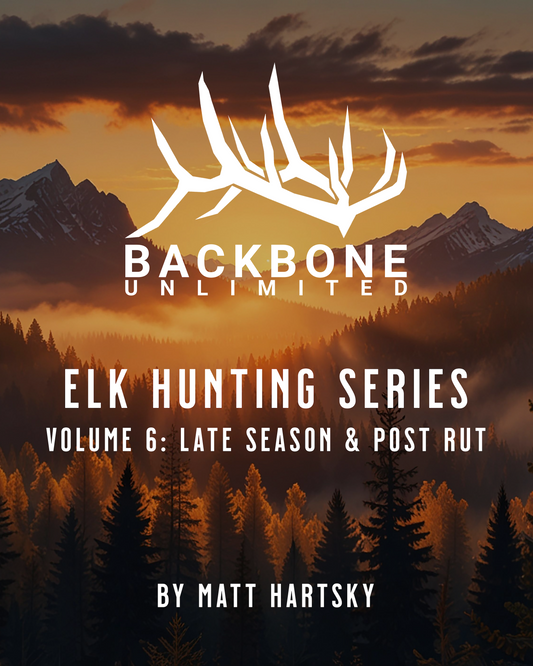 ELK HUNTING SERIES - VOLUME 6 - LATE SEASON & POST RUT