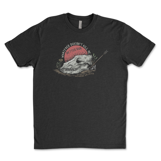 WHATEVER DOESN'T KILL ME TEE